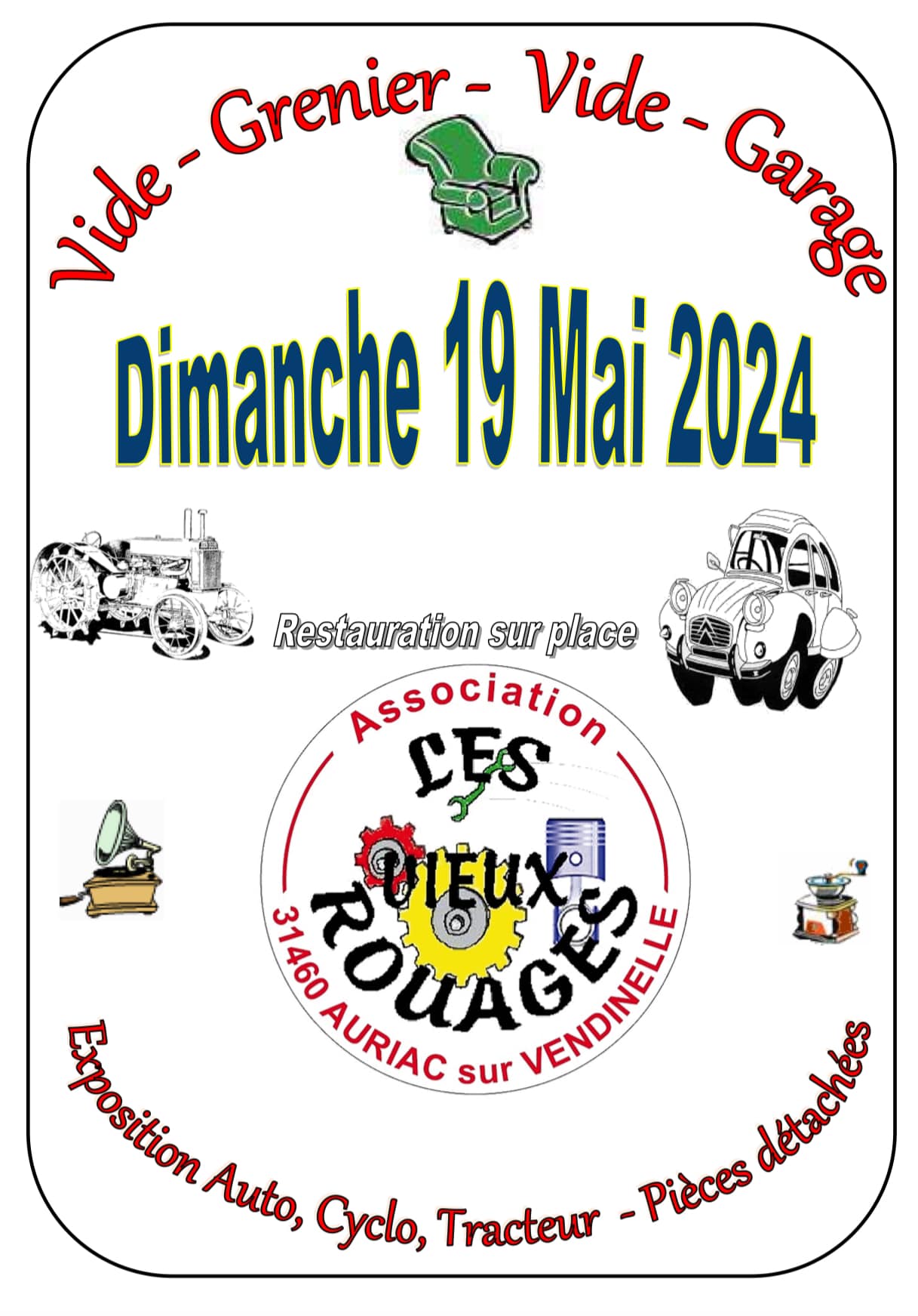 Vide grenier, garage, véhicule à Auriac, le dimanche 19 mai 2024