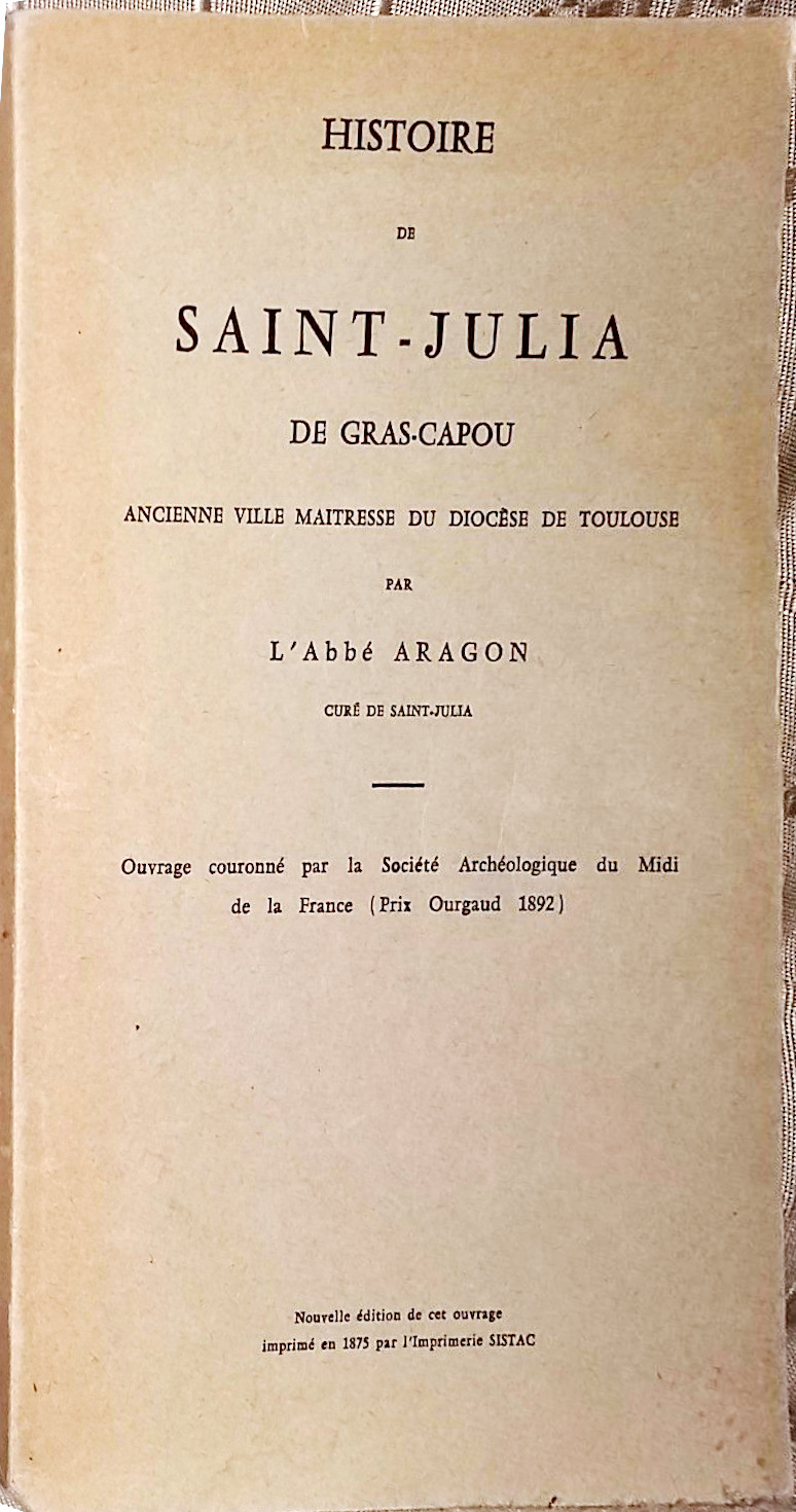 L'histoire de Saint Julia par L'Abbé Aragon, Henri 1843-1927