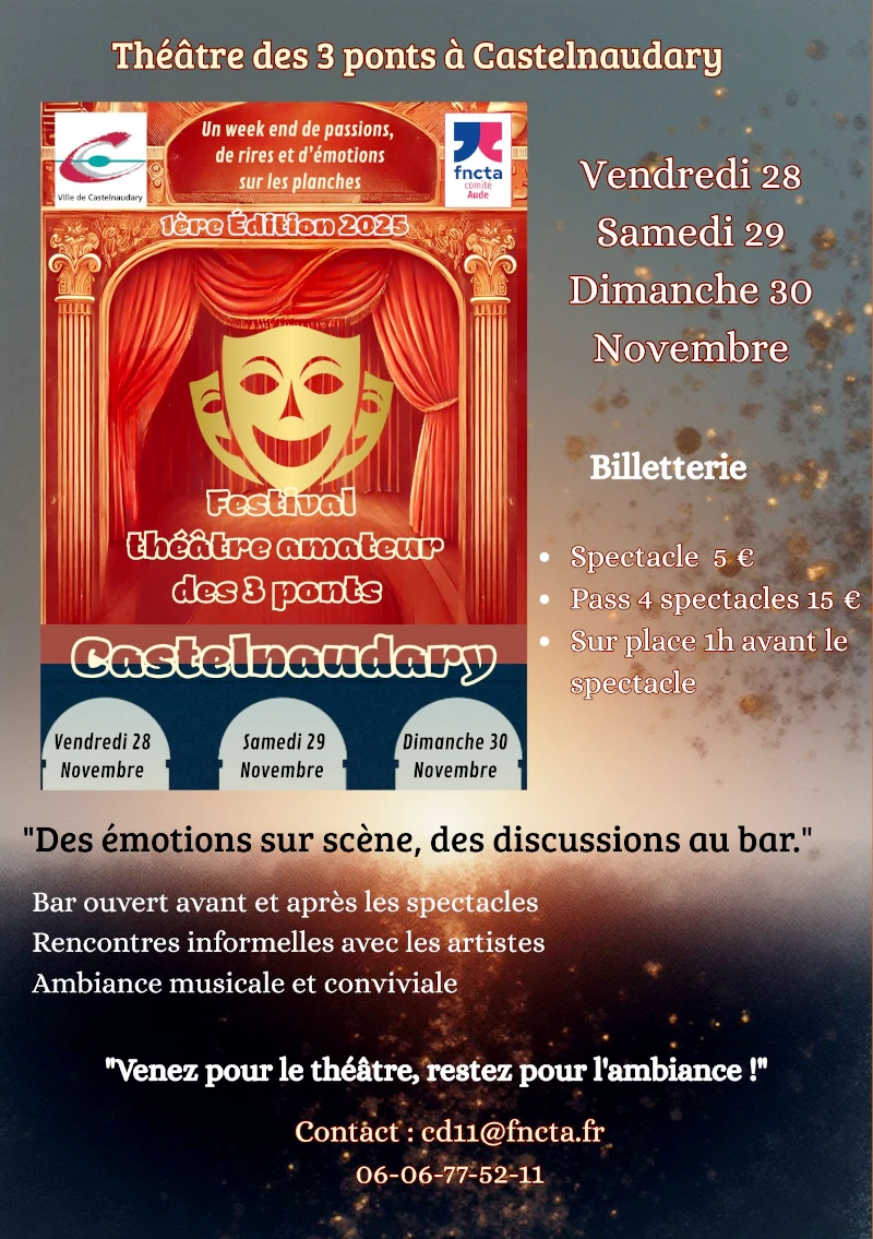 Festival amateurs au théâtre des 3 ponts à Castelnaudary Festival amateurs au théâtre des 3 ponts à Castelnaudary