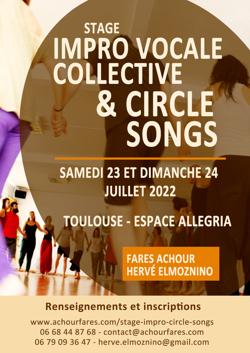 23-24 juillet 2022 - Stage de chant improvisé à Toulouse, espace Allegria